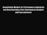 Read Quantitative Models for Performance Evaluation and Benchmarking: Data Envelopment Analysis