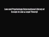 Read Law and Psychology (International Library of Essays in Law & Legal Theory) Ebook Free