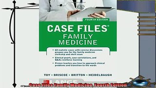 read now  Case Files Family Medicine Fourth Edition