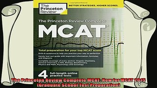 best book  The Princeton Review Complete MCAT New for MCAT 2015 Graduate School Test Preparation