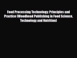 Download Food Processing Technology: Principles and Practice (Woodhead Publishing in Food Science