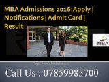 MBA Admissions 2016-Apply - Notifications - Admit Card - Result