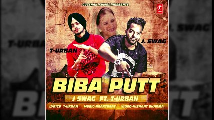 Biba Putt Full Audio Song - J Swag,Heart Beat - Latest Punjabi Song 2016 - Songs HD