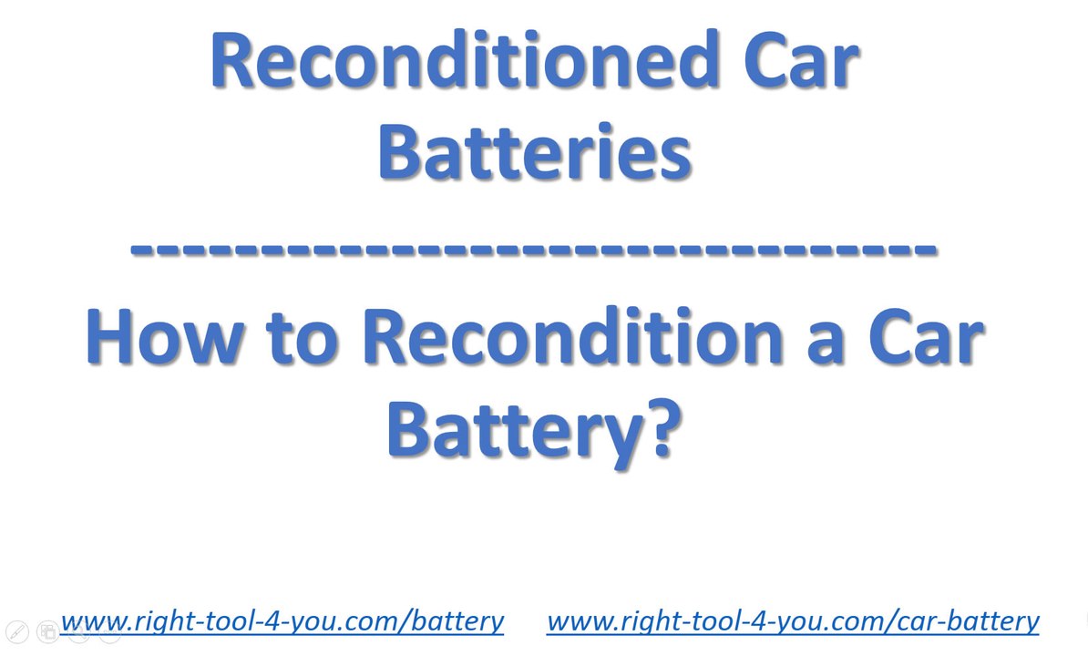 Reconditioned Car Batteries , How to Recondition a Car Battery DIY