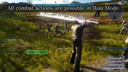 Final Fantasy XV - Gameplay modalità Wait Mode