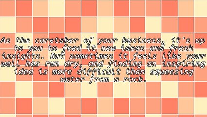 Build Your Business By Nurturing Your Creative Side