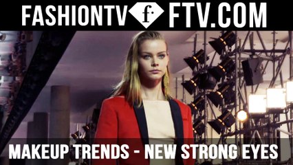 Makeup Trends Spring/Summer 2016 New Strong Eyes | FTV.com
