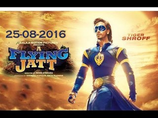 A Flying Jatt || Tiger Shroff & Jacqueline Fernandez || Release On Aug 25