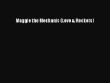 Read Maggie the Mechanic (Love & Rockets) PDF Online