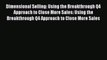 Read Dimensional Selling: Using the Breakthrough Q4 Approach to Close More Sales: Using the