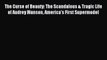 Download The Curse of Beauty: The Scandalous & Tragic Life of Audrey Munson America's First