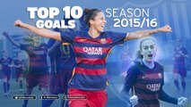 FCB Femení: FC Barcelona Women best goals - Season 2015/16
