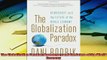 For you  The Globalization Paradox Democracy and the Future of the World Economy