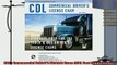 read here  CDL  Commercial Drivers License Exam CDL Test Preparation
