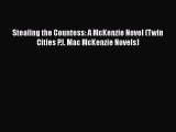 Read Book Stealing the Countess: A McKenzie Novel (Twin Cities P.I. Mac McKenzie Novels) Ebook