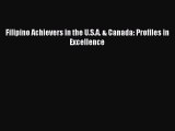 Read Filipino Achievers in the U.S.A. & Canada: Profiles in Excellence PDF Free