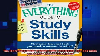 favorite   The Everything Guide to Study Skills Strategies tips and tools you need to succeed in