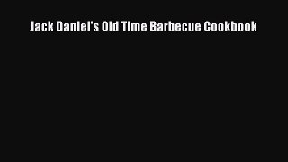 [PDF] Jack Daniel's Old Time Barbecue Cookbook Read Full Ebook