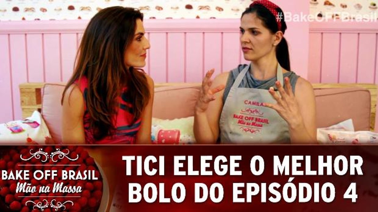 Tici elege o melhor bolo do episódio 4