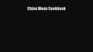 [PDF] China Moon Cookbook Download Full Ebook