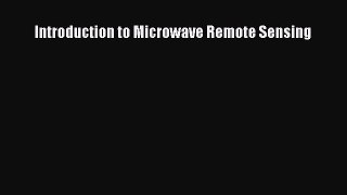 [Read] Introduction to Microwave Remote Sensing ebook textbooks
