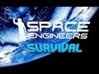 Space Engineers Survival Walkthrough - Part 6