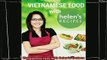 best book  Vietnamese Food with Helens Recipes