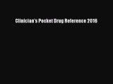 Read Clinician's Pocket Drug Reference 2016 PDF Online