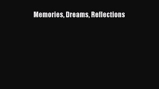 Read Books Memories Dreams Reflections E-Book Free