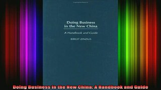 READ book  Doing Business in the New China A Handbook and Guide Full EBook