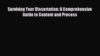 Read Surviving Your Dissertation: A Comprehensive Guide to Content and Process E-Book Free