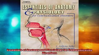 READ book  Essentials of Anatomy and Physiology for Communication Disorders  FREE BOOOK ONLINE