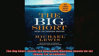 Read here The Big Short Inside the Doomsday Machine movie tiein  Movie Tiein Editions