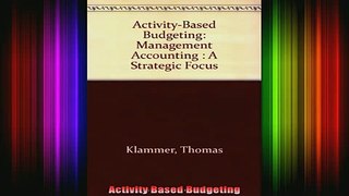 Free Full PDF Downlaod  Activity Based Budgeting Full Free