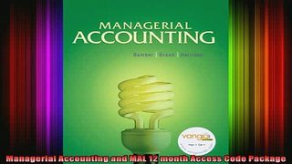 READ book  Managerial Accounting and MAL 12 month Access Code Package Full Free