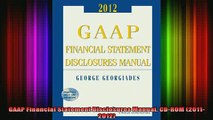 DOWNLOAD FREE Ebooks  GAAP Financial Statement Disclosures Manual CDROM 20112012 Full Free