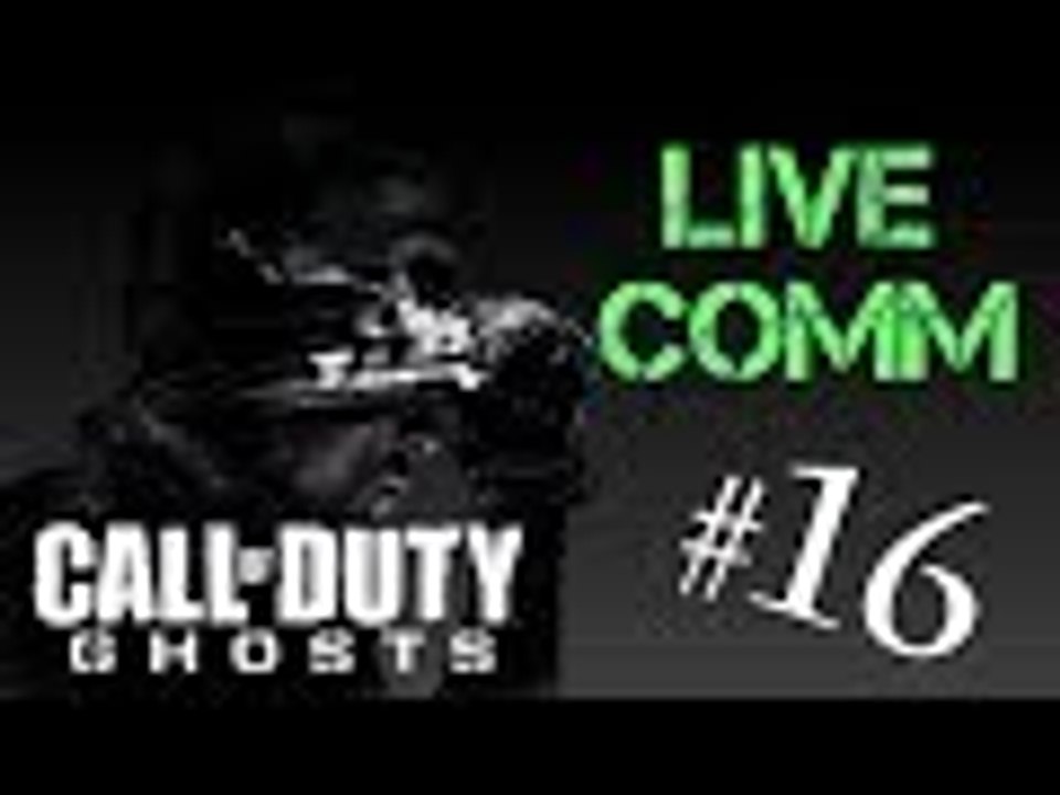 "WHAT FPS GAMES DO YOU WANT TO SEE?" - COD: Ghosts Live Comm - #16 (Gameplay/Commentary)