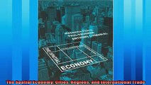 Popular book  The Spatial Economy Cities Regions and International Trade