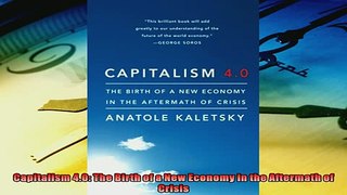 Popular book  Capitalism 40 The Birth of a New Economy in the Aftermath of Crisis