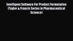 Read Intelligent Software For Product Formulation (Taylor & Francis Series in Pharmaceutical