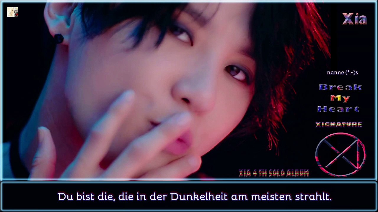 Xia - Break My Hear k-pop [german Sub]