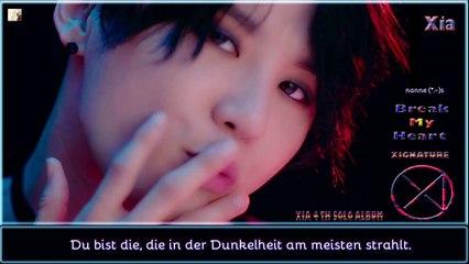 Xia - Break My Hear k-pop [german Sub]