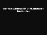 Read Introducing Dementia: The Essential Facts and Issues of Care Ebook Free