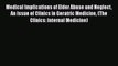 Read Medical Implications of Elder Abuse and Neglect An Issue of Clinics in Geratric Medicine