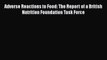 Read Adverse Reactions to Food: The Report of a British Nutrition Foundation Task Force Ebook