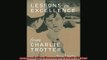 Read here Lessons in Excellence from Charlie Trotter