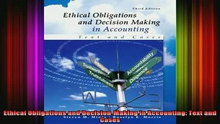 DOWNLOAD FREE Ebooks  Ethical Obligations and DecisionMaking in Accounting Text and Cases Full Free