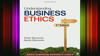 DOWNLOAD FREE Ebooks  Understanding Business Ethics Full EBook