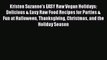 [PDF] Kristen Suzanne's EASY Raw Vegan Holidays: Delicious & Easy Raw Food Recipes for Parties