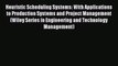 [PDF] Heuristic Scheduling Systems: With Applications to Production Systems and Project Management